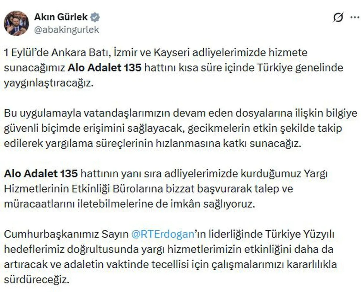 Adalet Bakanı Gürlek: 'Alo Adalet 135' hattı 1 Eylül'de üç ilde başlıyor