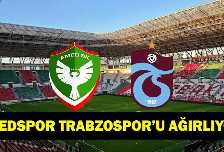 AMEDSPOR TRABZONSPOR MAÇI SAAT KAÇTA? Süper Lig Amedspor Trabzonspor Maçı Hangi Kanalda, Ne Zaman? İşte Maç Kadrosu...