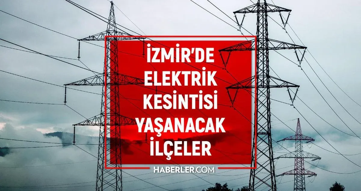 İzmir GEDİZ elektrik kesintisi! 31 Ağustos İzmir'de elektrik kesintisi ne zaman bitecek, elektrikler ne zaman gelecek?