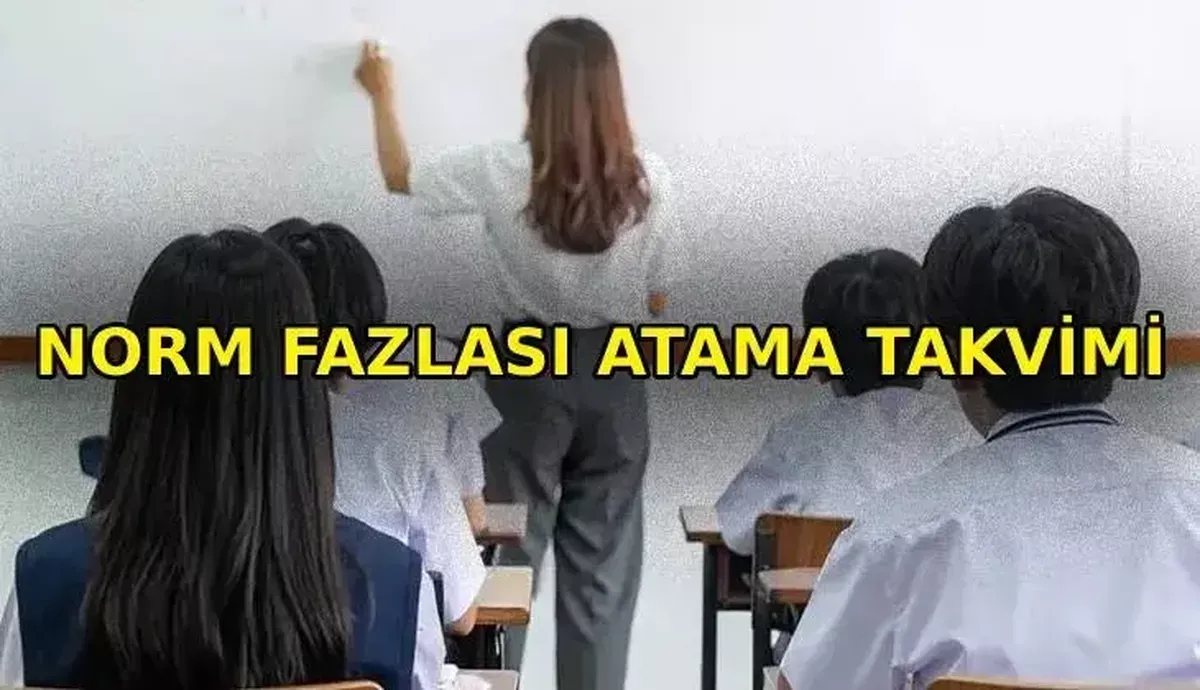Norm fazlası öğretmen atama takvimi başladı