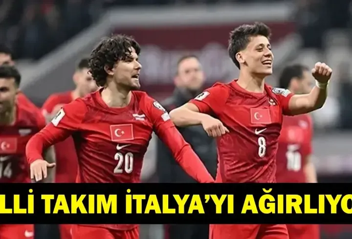 A MİLLİ TAKIM İTALYA KARŞISINDA! Türkiye - İtalya Maçı Ne Zaman, Saat Kaçta, Hangi Kanalda? Türkiye - İtalya Milli Maçı Hangi Kanalda Yayınlanacak? Uluslar Ligi Heyecanı