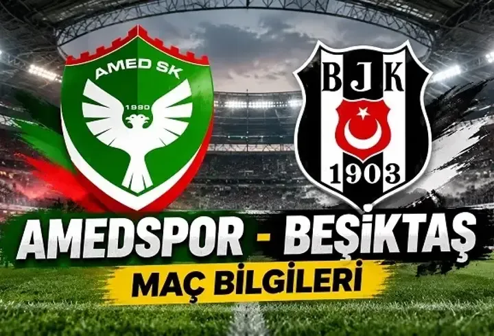 Amedspor -Beşiktaş maçı ne zaman, saat kaçta, hangi kanalda? İşte maç yayın izleme bilgileri: Beşiktaş Amedspor maçı şifreli mi, şifresiz mi?