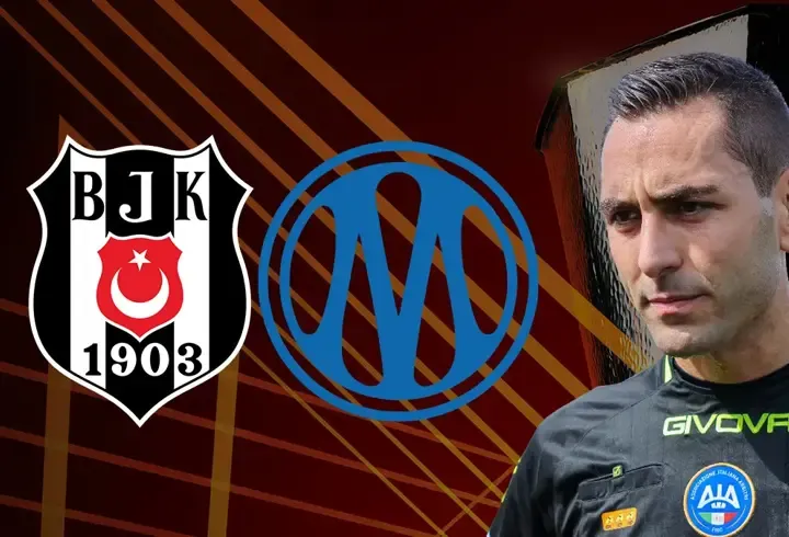 Beşiktaş - Marsilya maçının hakemi belli oldu