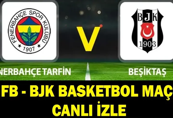 FENERBAHÇE - BEŞİKTAŞ BASKETBOL MAÇI KAÇ KAÇ BİTTİ? FB BJK basketbol maç özeti!