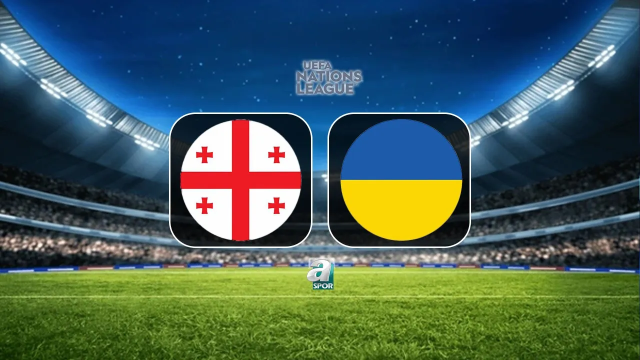 Gürcistan-Ukrayna | CANLI (UEFA Uluslar Ligi)