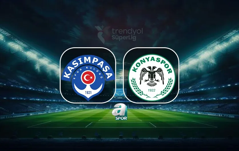 Kasımpaşa - Tümosan Konyaspor | CANLI (Kasımpaşa - Tümosan Konyaspor maçı canlı anlatım)