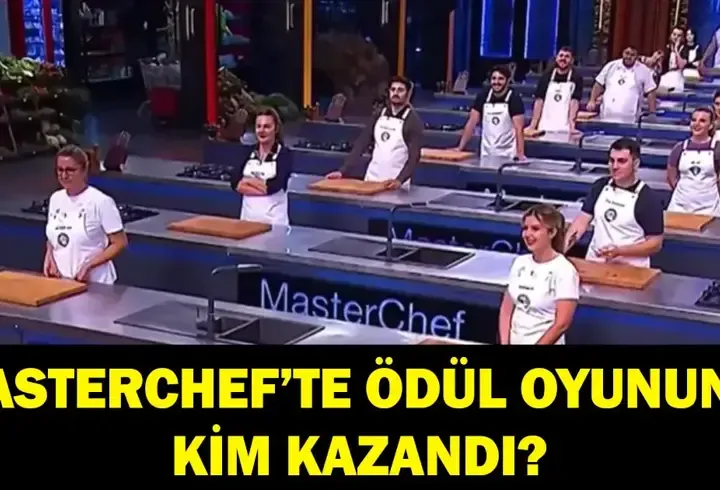 MASTERCHEF ÖDÜL OYUNUNU KİM KAZANDI? MasterChef'te para ödülünün sahibi kim oldu? Para ödülü ne kadar, kaç TL?