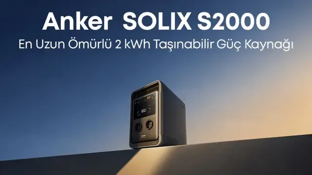 Anker SOLIX S2000 Türkiye’de
