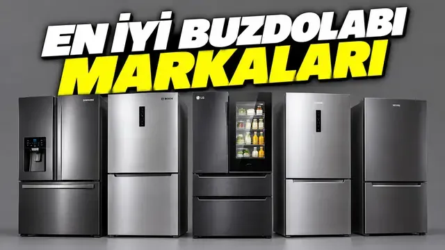 En İyi Buzdolabı Markaları 2026 Fiyat-Performans Buzdolabı Önerileri