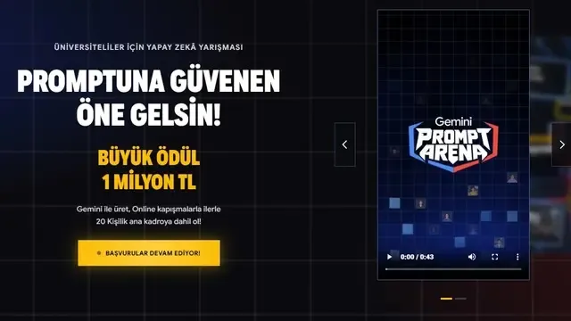 Google’dan Üniversitelilere 1 Milyon TL Büyük Ödüllü Yapay Zekâ Yarışması: "Gemini Prompt Arena" Başlıyor!