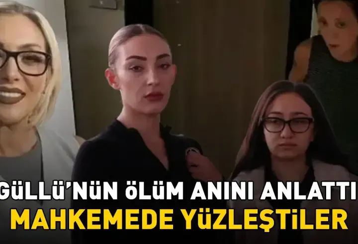 SON DAKİKA | GÜLLÜ'NÜN ÖLÜMÜNE İLİŞKİN DAVADA İLK DURUŞMA! Tuğyan Ülkem Gülter hakim karşısına çıktı