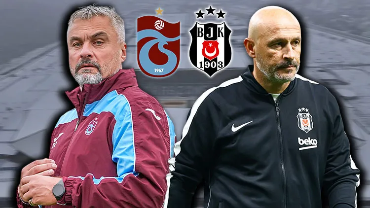 Zirve yarışında kritik viraj! İşte Trabzonspor-Beşiktaş maçının muhtemel 11'leri