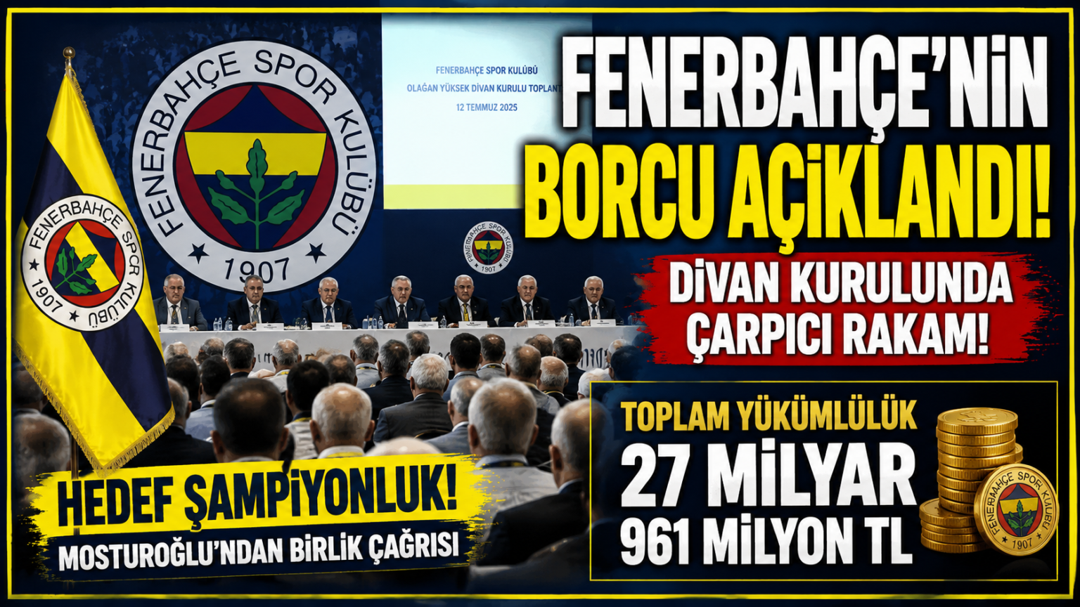 Fenerbahçe'nin Toplam Borç ve Yükümlülüğü Açıklandı